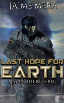 Last Hope for Earth