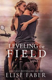 Leveling The Field (KTS Book 3)