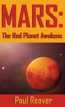 Mars- The Red Planet Awakens