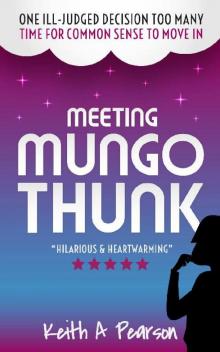 Meeting Mungo Thunk