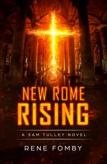 New Rome Rising