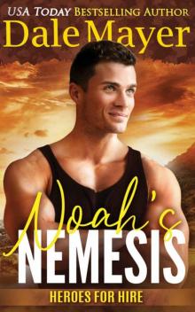 Noah's Nemesis: A SEALs of Honor World Novel (Heroes for Hire Book 25)