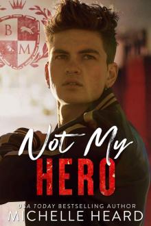 Not My Hero: Black Mountain Academy