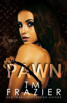 Pawn: The Pawn Duet, Book Two