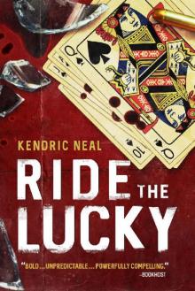 Ride the Lucky