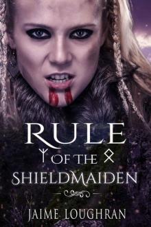 Rule of the Shieldmaiden