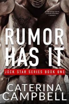 Rumor Has It (Jock Star Book 1)