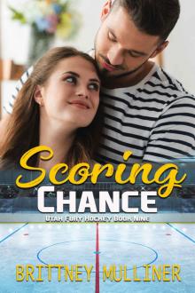 Scoring Chance (Utah Fury Hockey Book 9)