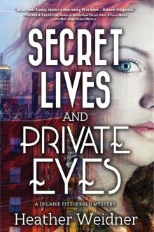 Secret Lives and Private Eyes