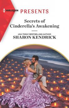 Secrets of Cinderella's Awakening