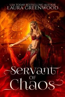 Servant of Chaos (Forgotten Gods Book 3)