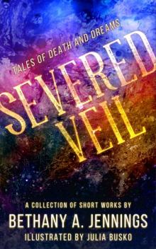 Severed Veil - Tales of Death and Dreams