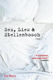 Sex, Lies & Stellenbosch