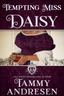 Tempting Miss Daisy: House of Devon