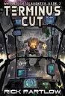 Terminus Cut