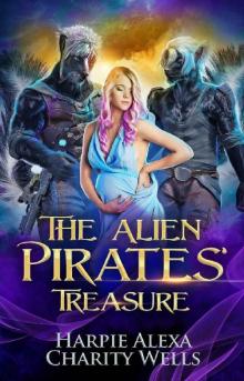 The Alien Pirates' Treasure (Star Pirates Book 1)