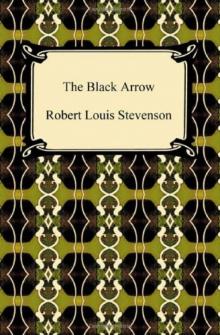 The Black Arrow Robert Louis Stevenson