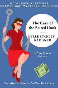 The Case of the Baited Hook