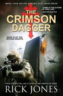 The Crimson Dagger - Vatican Knights Series 23 (2020)