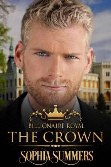 The Crown (Billionaire Royals Book 2)