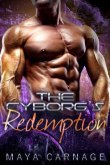 The Cyborg's Redemption: A Sci-Fi Alien Romance (Teraz Book 3)