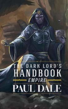 The Dark Lord's Handbook: Empire