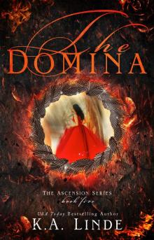 The Domina: Ascension Series Book Five