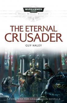 The Eternal Crusader - Guy Haley