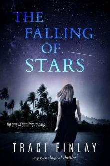 The Falling of Stars: A Psychological Thriller