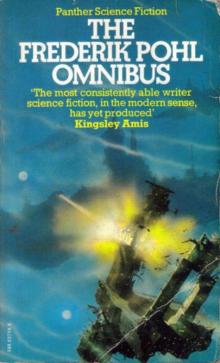 The Frederick Pohl Omnibus (1966) SSC