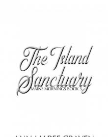 The Island Sanctuary: Maine Mornings: Book Three