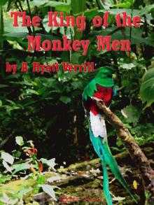 The King of the Monkey Men
