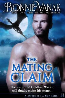 THE MATING CLAIM: Werewolves of Montana Book 14