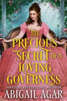 The Precious Secret of a Loving Governess: A Historical Regency Romance Book