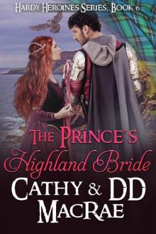 The Prince's Highland Bride: Book 6, the Hardy Heroines series