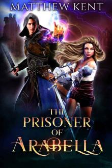 The Prisoner of Arabella