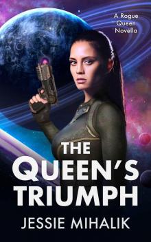 The Queen's Triumph