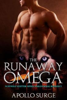 The Runaway Omega: M/M Wolf Shifter Mpreg Paranormal Romance