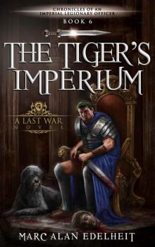 The Tiger’s Imperium