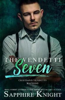 The Vendetti Seven: Cristiano Vendetti Mafioso