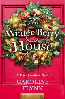 The Winter Berry House