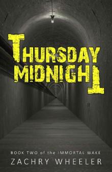 Thursday Midnight