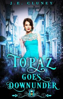 Topaz Goes Downunder (Jewels Cafe Book 18)