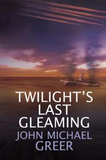 Twilight's Last Gleaming