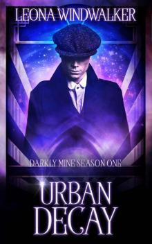 Urban Decay: Darkly Mine Season One