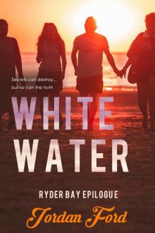 White Water: Ryder Bay Epilogue