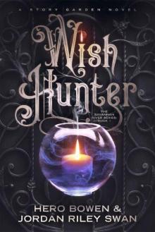 Wish Hunter (The Savannah River Series Book 1)