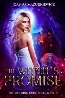 Witch's Promise : The Witching Hour Series Book 4