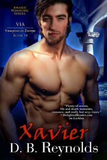 Xavier: Vampires in Europe (Vampires in America Book 14)