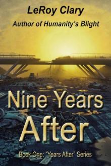 Years After Series | Book 1 | Nine Years After